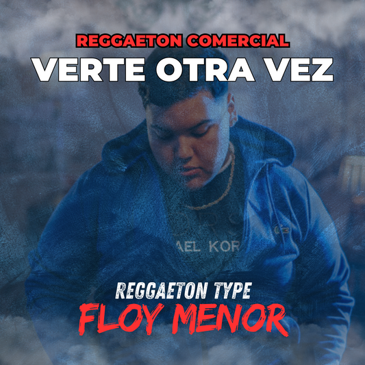 Verte Otra Vez - Reggaetón Beat / Instrumenta